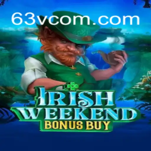 Explore IrishWeekendBonusBuy at 63V.COM: The Premier Betting Platform in Brazil