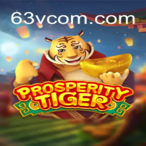 Discover the Exciting World of ProsperityTiger: Your Ultimate Gaming Experience