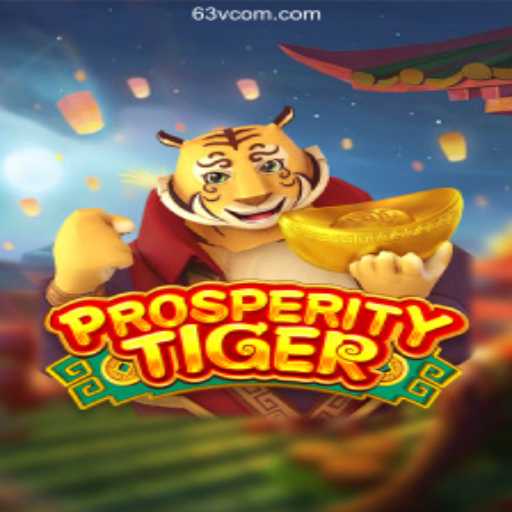 Discover the Exciting World of ProsperityTiger: Your Ultimate Gaming Experience